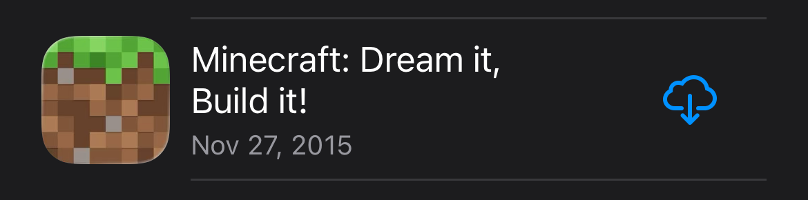 A screenshot of Minecraft on my App Store account. It shows that I first bought it on November 27, 2015, ten years ago to the day.
