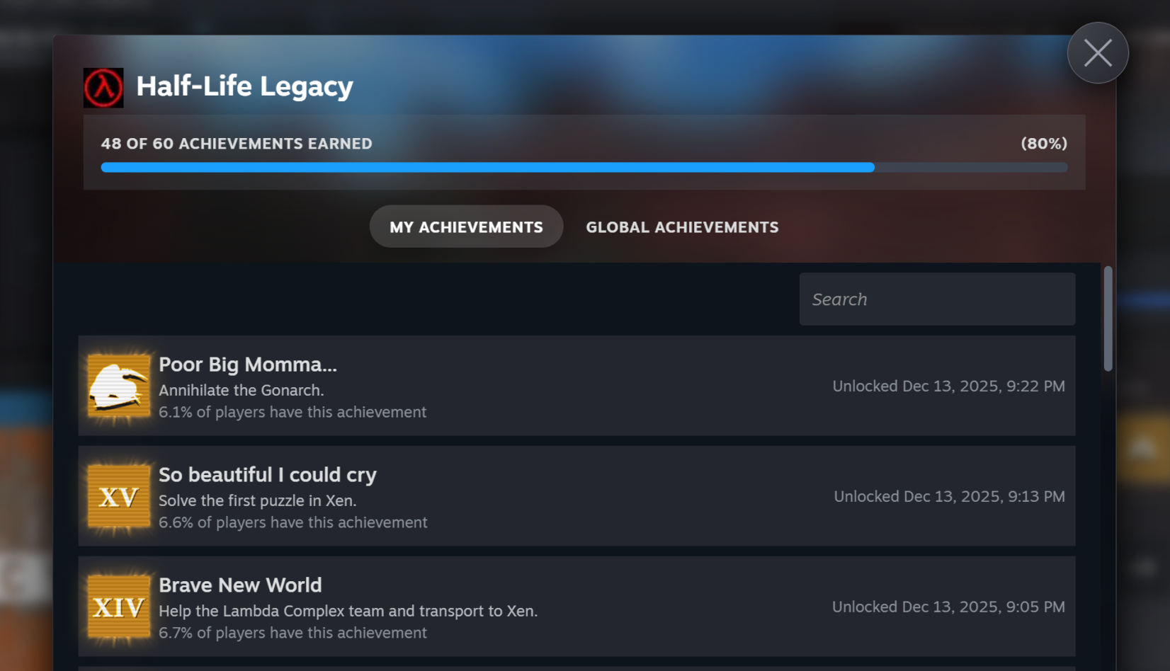 My Steam achievements for Half-Life: Legacy as of December 13, 2025. I have 48/60 of them, which is 80%, with the most recent being for annihilating the Gonarch.