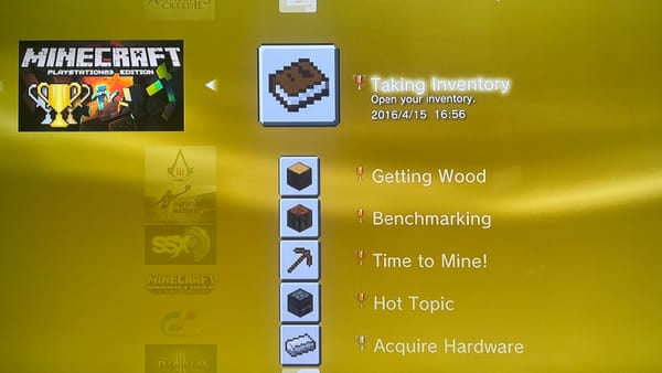 The trophies I have unlocked in Minecraft on the PlayStation 3, focused on Taking Inventory, unlocked 2016-04-15.